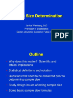 Sample Size Determination: Janice Weinberg, SCD Professor of Biostatistics Boston University School of Public Health