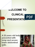 Welcome To Clinical Presentation