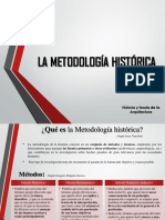 METODOLOGIA HISTORICA - Enfoques de Pensamiento