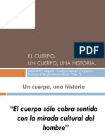 El Cuerpo. Un Cuerpo, Una Historia.: SASSANO, Miguel. "Cuerpo, Tiempo y Espacio. Principios de Psicomotricidad." Cap. 2