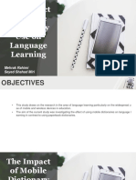 The Impact of Mobile Dictionary Use On Language Learning: Mehrak Rahimi Seyed Shahad Miri