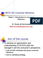 MKTG 402 Consumer Behaviour: Week 1: Introduction To Consumer Behaviour Dr. Ronan de Kervenoael