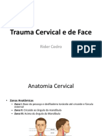 Trauma Cervical de de Face