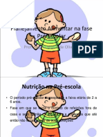 Aula 3 - Planejamento Alimentar Do Pré-Escolar