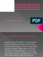 Pertemuan 6 Karakteristik Perkembangan Fisik Dan Psikomotorik Masa Remaja Serta Implikasinya Dalam Pendidikan