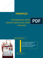 Transfusi: Ristiawan Muji Laksono Lab/Smf Anestesi Dan Terapi Intensif Fkub-Rssa