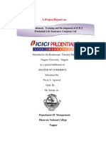 A Project Report On: Recruitment, Training and Development of ICICI Prudential Life Insurance Company LTD