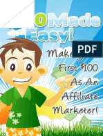 $100 Made Easy! - Make Your First $100 As An Affiliate Marketer