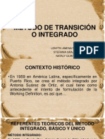 Método de Transición o Integrado