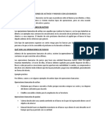 Operaciones de Activos y Pasivos Con Los Bancos