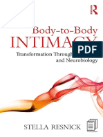 Resnick, Stella - Body-To-Body Intimacy - Transformation Through Love, Sex, and Neurobiology-Routledge (2019) PDF