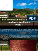 Edgar Raúl Leoni Moreno - La Universidad Simón Bolívar Es Excelencia Académica, Parte I