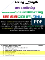 Lecture10 ScatteringLengthResonanceScatteringBeritWignerFormula2019