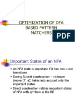 Optimization of DFA Based Pattern Matchers