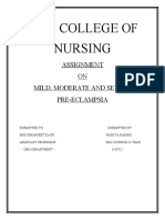 M.M. College of Nursing: Assignment ON Mild, Moderate and Severe Pre-Eclampsia