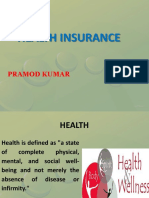 Health Insurance: Pramod Kumar