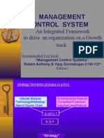 Management Control System: An Integrated Framework To Drive An Organization On A Growth Track