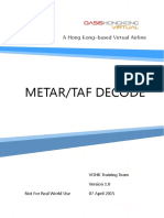 Metar/Taf Decode: A Hong Kong-Based Virtual Airline