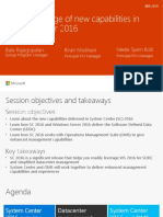 Take Advantage of New Capabilities in System Center 2016: Bala Rajagopalan Kiran Madnani Neela Syam Kolli