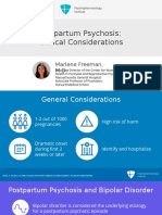 Postpartum Psychosis: Clinical Considerations: Marlene Freeman, M.D