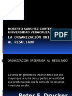 La Organización Orientada Al Resultado