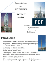 Presentation On City Branding "Dubai": Presented By-Piyush Chunarkar Praveen Mayar Rohit Kumar