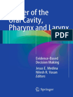 Jesus E. Medina, Nilesh R. Vasan (Eds.) - Cancer of The Oral Cavity, Pharynx and Larynx - Evidence-Based Decision Making-Springer International Publishing (2016)