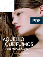 Aquello Que Fuimos - PILAR MUNOZ ALAMO