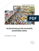 Re-Structuring Last Mile Connectivity Around Dadar Station.: Architectural Thesis: Synopsis