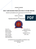 Sim Card Bassed Prepaid Enegy Store Meter: A Project Report