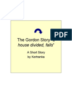 The Gordon Story "A: House Divided, Falls"