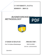 Businessreasearch Methodology: Amity University, Patna SESSION - 2019-21