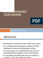 Bronchogenic Carcinoma: Dr. Vineet Chauhan