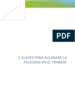 5 Claves para Alcanzar La Felicidad en El Trabajo