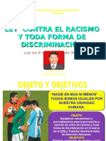 Ley Contra El Racismo Y Toda Forma de Discriminación