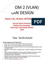 Jarkom 2 (Vlan) Lan Design: Tasmi, S.Si,. M.Kom, MTCNA, MTCRE