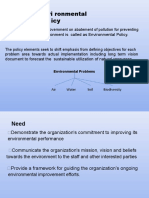 Envi Ronmental Pol Icy: Deterioration of The Environment Is Called As Environmental Policy