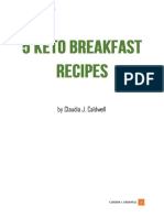 By Claudia J. Caldwell: 5 Keto Breakfast Recipes