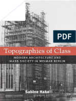 Topographies of Class. Modern Architecture and Mass Society in Weimar Berlin - Sabine Hake PDF