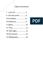 I. Early Life ..2 II. Life and Career .4 IV - Influences 9 V.Legacy .10 VI. Films ..11 VII. Marriages .12 VIII - Conclusion ..13 IX. Bibliography .14