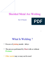 Shielded Metal Arc Welding: by L D Poyyara