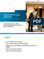 Introduction To Voice Gateways: Understanding Cisco Unified Communications Networks and The Role of Gateways