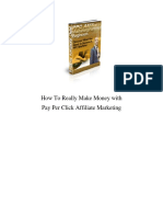 How To Really Make Money With Pay Per Click Affiliate Marketing