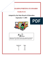 Nebraska Reading/Writing Standards Grades K-12: Adopted by The State Board of Education September 7, 2001