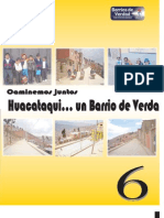 Barrios de Verdad: Huaca Taqui