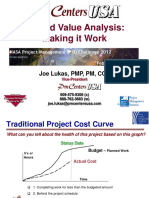 Earned Value Analysis: Making It Work: Joe Lukas, PMP, PM, CCE