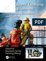 Firefighters' Clothing and Equipment Performance, Protection, and Comfort