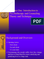 Chapter One: Introduction To Psychotherapy and Counseling Theory and Technique