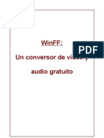 Winff: Un Conversor de Audio y Vídeo Gratuito