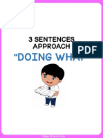 "Doing What": 3 Sentences Approach